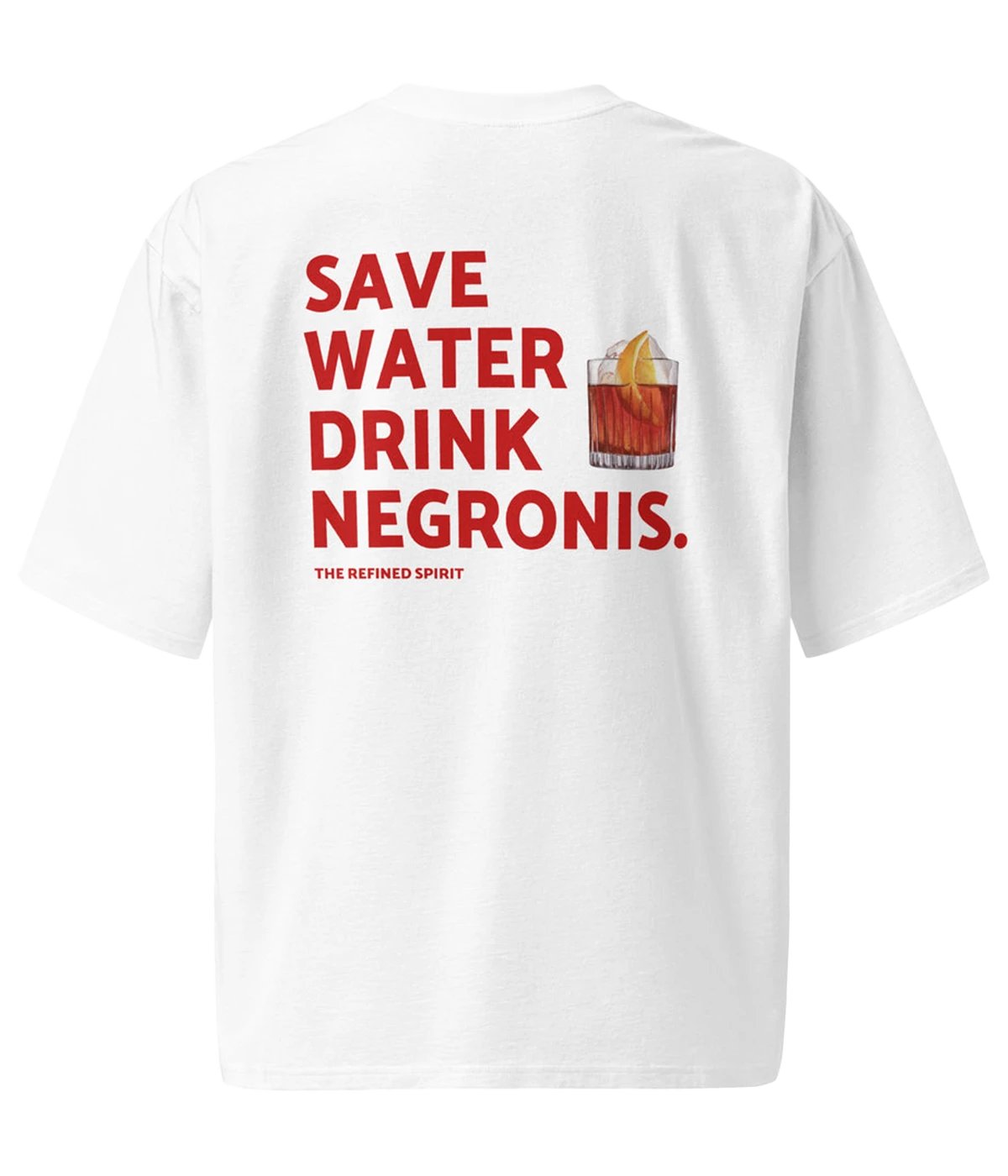 Save Water Drink Negronis Tee in White