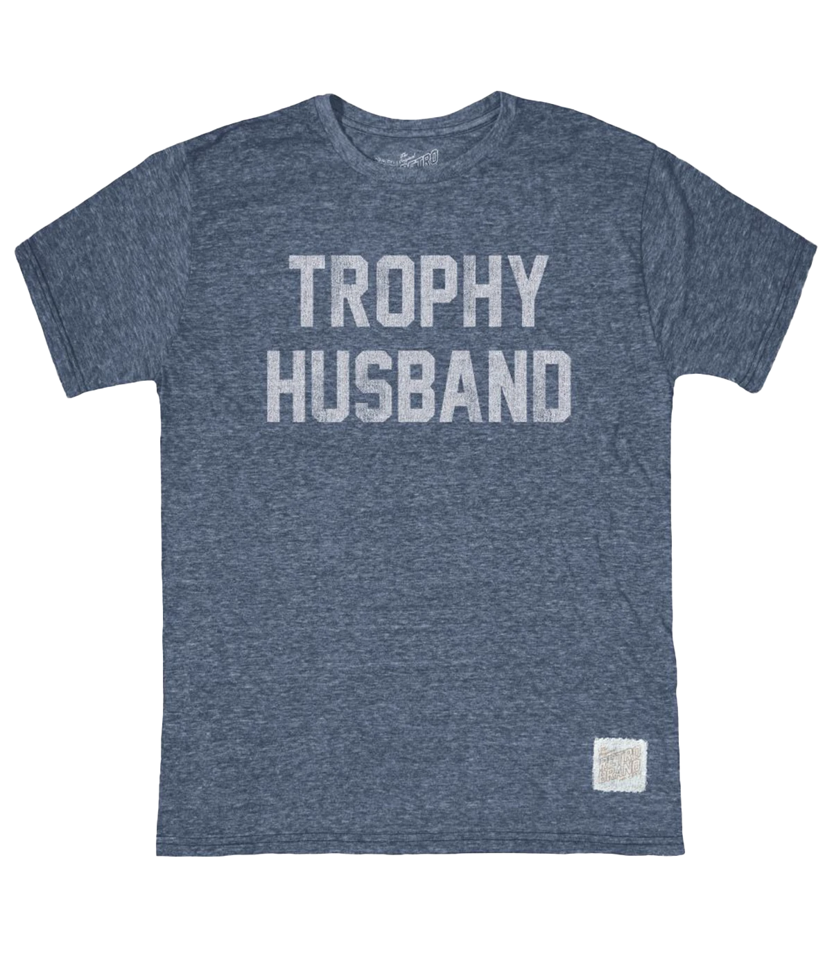 Flat lay of the "Trophy Husband" graphic tee, made from a premium cotton blend, perfect for everyday wear with a cheeky twist.